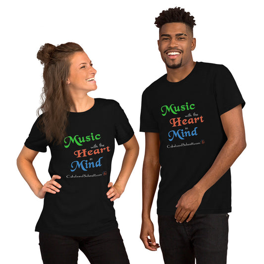 Unisex t-shirt "Music with the Heart in Mind"