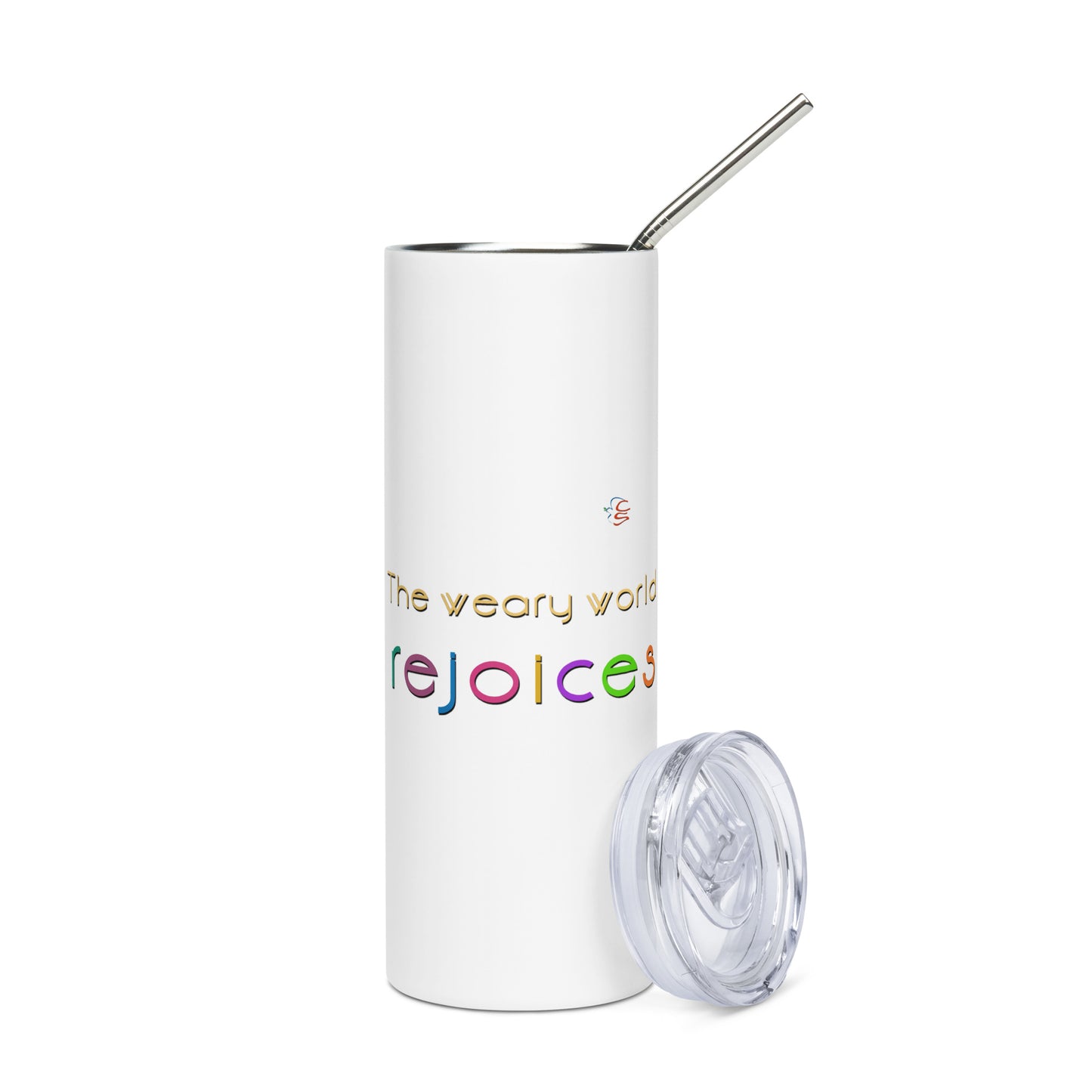 Stainless steel tumbler "The weary world rejoices"
