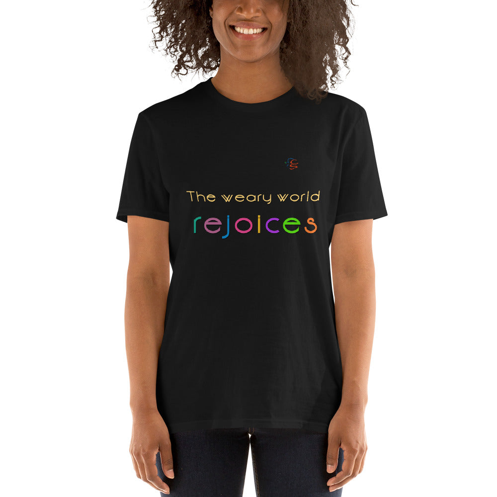 Short-Sleeve Unisex T-Shirt "The weary world rejoices"