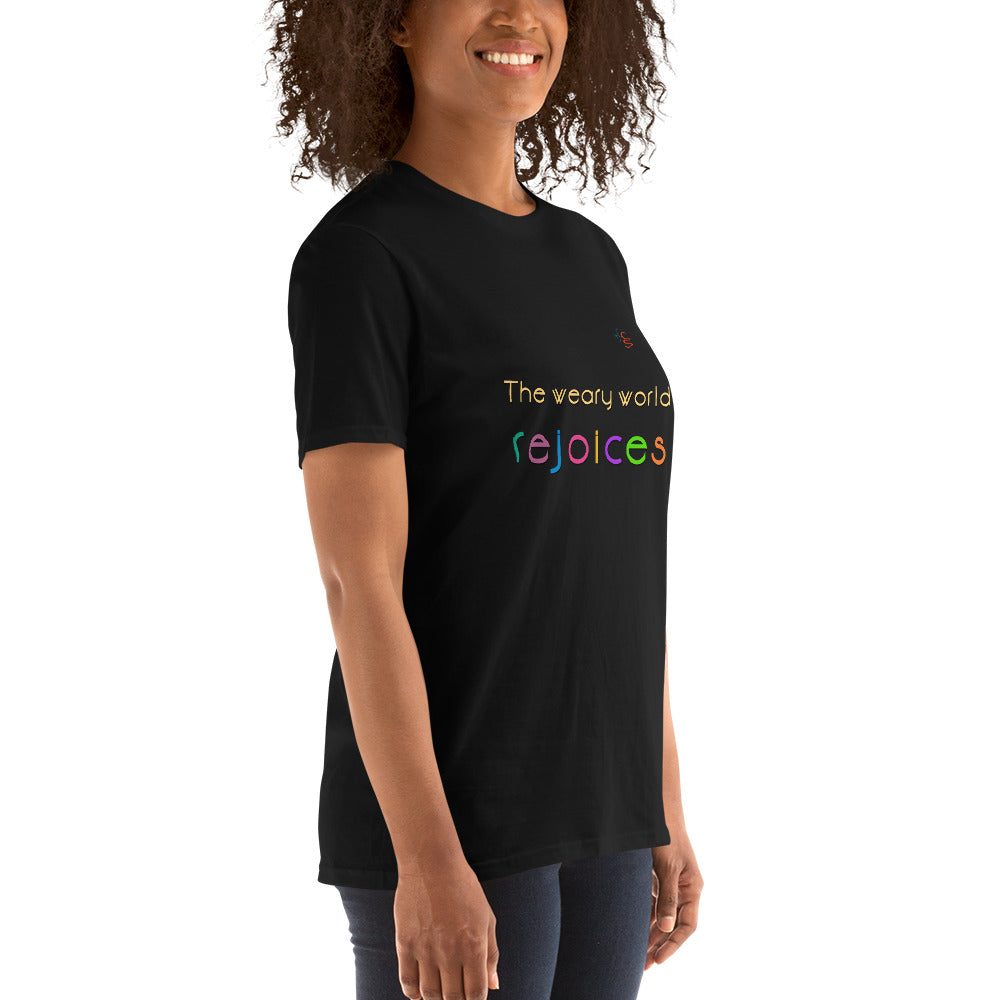 Short-Sleeve Unisex T-Shirt "The weary world rejoices"