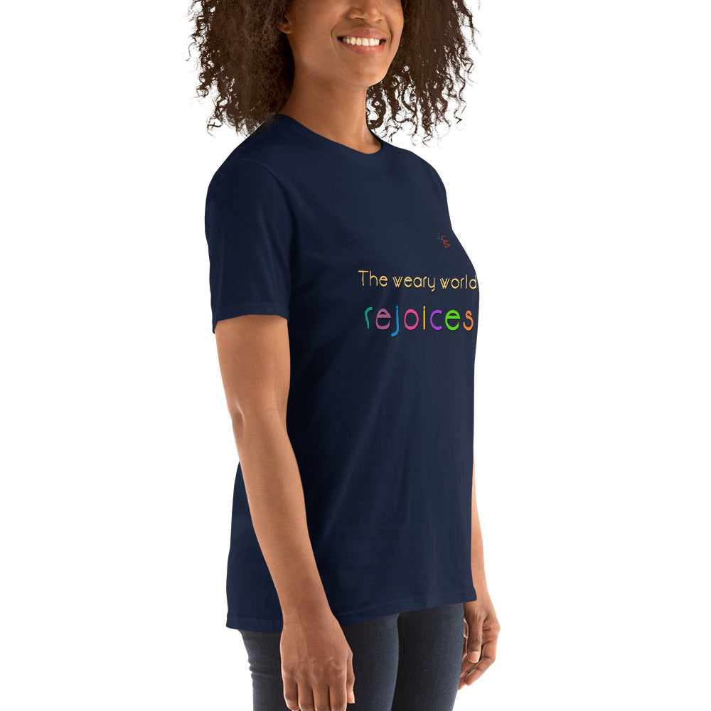 Short-Sleeve Unisex T-Shirt "The weary world rejoices"