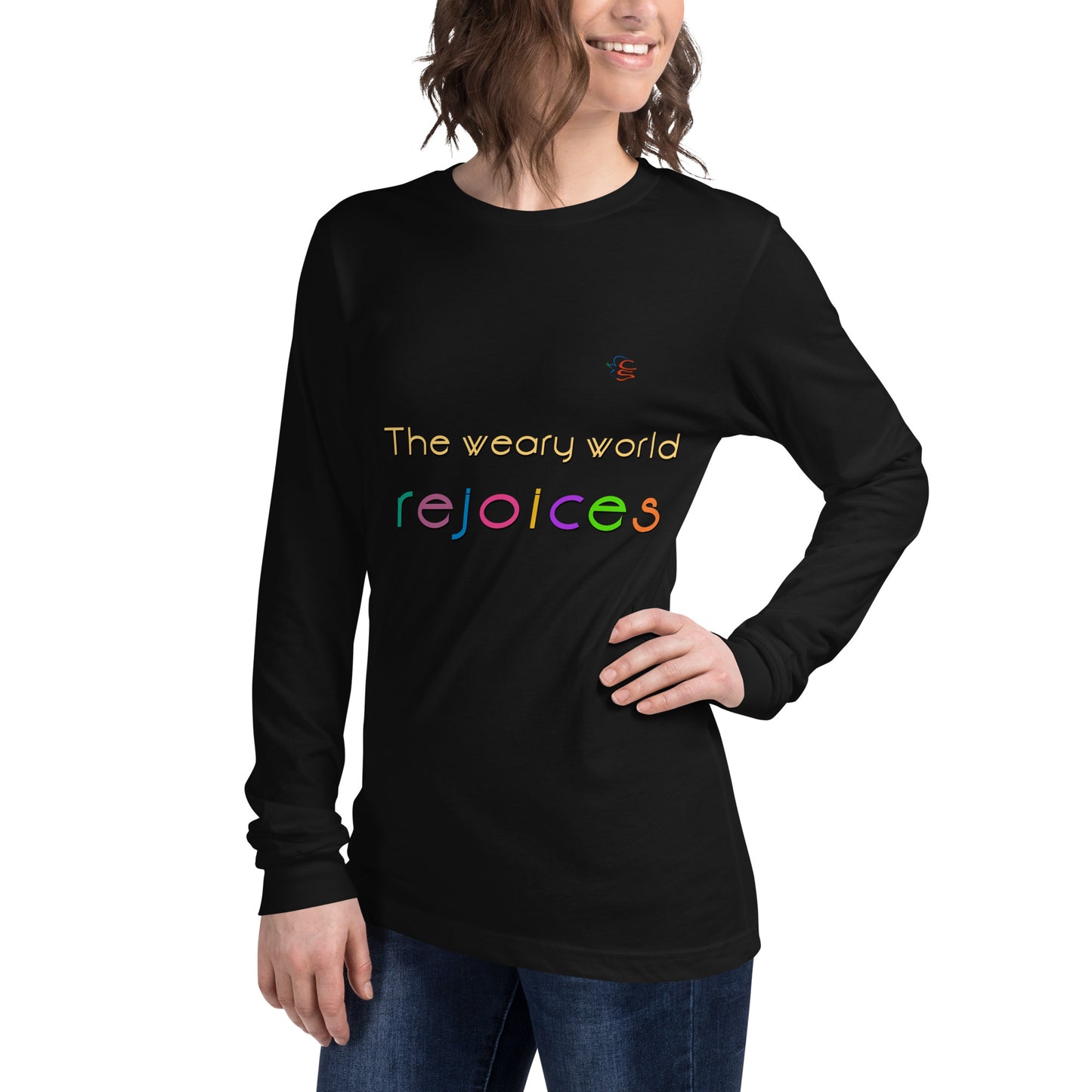 Unisex Long Sleeve Tee "The weary world rejoices"