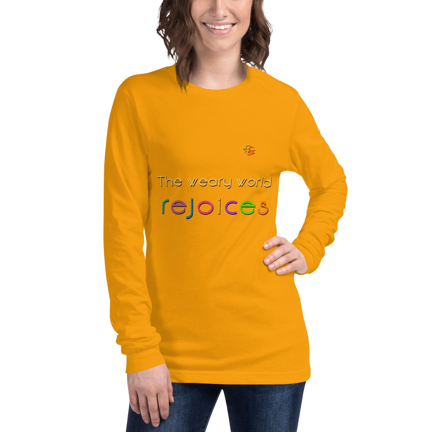 Unisex Long Sleeve Tee "The weary world rejoices"