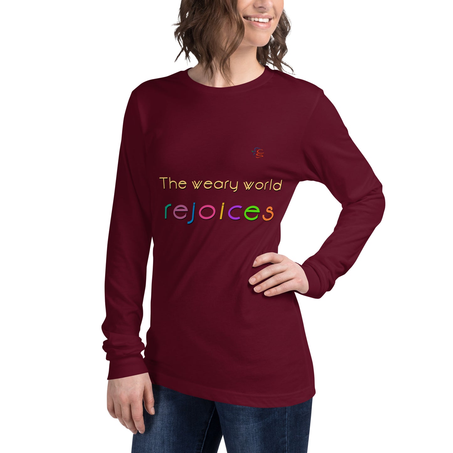 Unisex Long Sleeve Tee "The weary world rejoices"