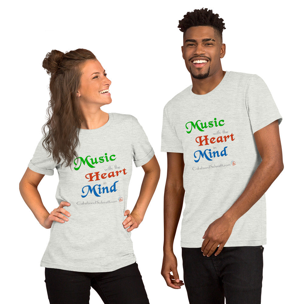 Unisex t-shirt "Music with the Heart in Mind"
